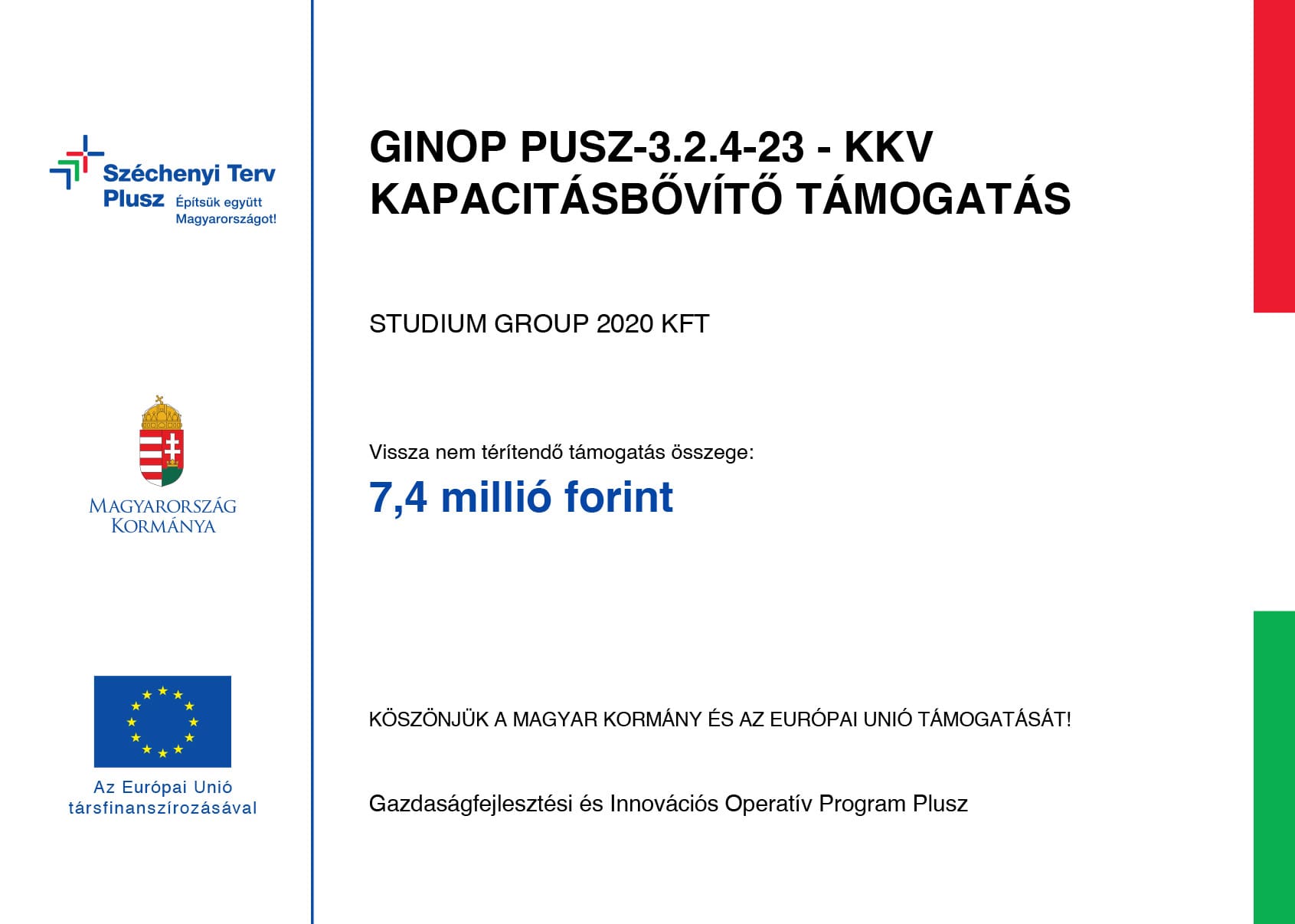 GINOP PUSZ-3.2.4-23 - KKV<br />
KAPACITÁSBŐVÍTŐ TÁMOGATÁS